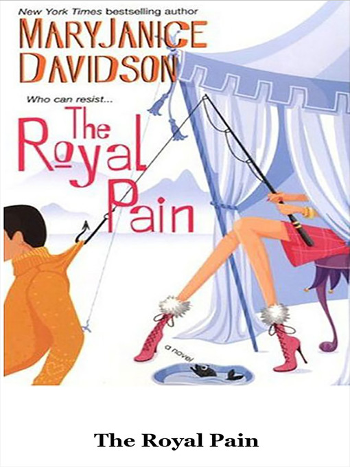 Title details for The Royal Pain by MaryJanice Davidson - Available